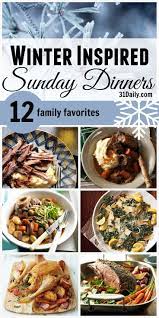 Winter Inspired Perfect For Sunday Dinner Ideas Winter Dinner Dinner Sunday Family Dinner Ideas
