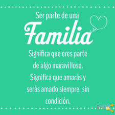 Feliz De Poder Vivir Y Disfrutar Del Amor Incondicional De Mi Hermosa Familia Agradecida Fa Frase Familia Unida Frases Sobre Familia Unida Familia Frases