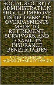 You are eligible for a social security survivor benefit as long as you have been married for at least 9 months. Social Security Administration Should Improve Its Recovery Of Overpayments Made To Retirement Survivors And Disability Insurance Beneficiaries Ebook U S Government Accountability Office Amazon In Kindle Store