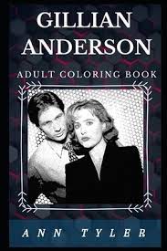 With sea creatures to color and oceans to explore rey, lisenka on amazon.com. Gillian Anderson Adult Coloring Book Famous The X Files Star And Prominent Actress Inspired Adult Coloring Book By Ann Tyler