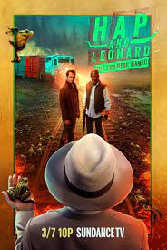 Hap And Leonard Serie De Tv 2016 Filmaffinity