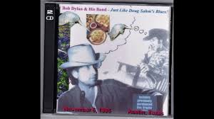 "Do we love this dude or what?" Doug Sahm paid tribute to Bob Dylan at show  in Austin TX Nov 5, 1995