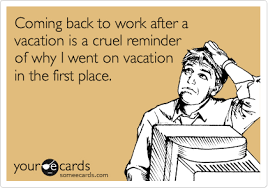 Workplace Vacation Quotes Funny Work Humor Work Quotes