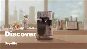 Check spelling or type a new query. The Bambino Plus Breville