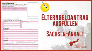 Der antrag auf elterngeld kann innerhalb der ersten 14 monate nach der geburt des kindes eingereicht werden, doch am besten stellen sie ihn so früh wie möglich. Elterngeldantrag Sachsen Anhalt Antrag 2021 Download