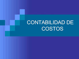 Resultado de imagen para contabilidad de costo