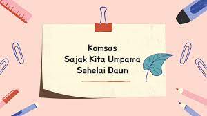 By continuing to use this website, you agree to their use. Sajak Kita Umpama Sehelai Daun Sambungan Youtube