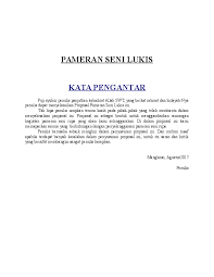 Pelaksanaan pentas seni (pensi) dalam rangka meningkatkan kreatifitas. Kata Pengantar Proposal Pameran Seni Rupa Ilustrasi