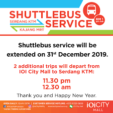 Kuala lumpur serdang ktm komuter station is located in seri kembangan. Ioi City Mall We Have Extended Our Shuttlebus Service Facebook