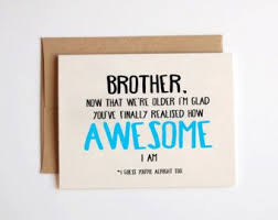Homemade Birthday Card Ideas For Older Sister Older Brother Birthday Card Sister Birthday Card Birthday Card Sayings Birthday Cards
