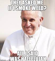 Pope Francis Why Not Both Meme Generator Imgflip