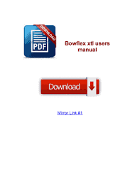 fillable online manual bowflex xtl users qiwkbcxfu files