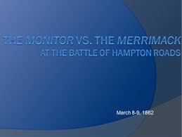 Check spelling or type a new query. Civil War Battles The Monitor Vs The Merrimack By Chris Gill Tpt