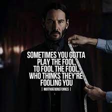 20 Best John Wick Quote Memes For Motivation Fool Quotes Wise Quotes Badass Quotes