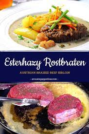Esterhazy Rostbraten Austrian Braised Beef Sirloin Recipe Beef Sirloin Braised Beef Braised