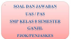 Kunci Jawaban Soal Latihan Ulangan Pas Uas Pjok Penjaskes Kelas 8 Smp Mts Semester 1 Ganjil 2020 Tribun Pontianak