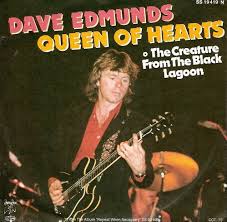 11 in the uk and no. Queen Of Hearts The Creature From The Black Lagoon By Dave Edmunds Single Swan Song Ss 19419 N Reviews Ratings Credits Song List Rate Your Music
