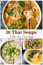 30 Go To Thai Soups Recettes De Cuisine Recette Asiatique Cuisine Asiatique