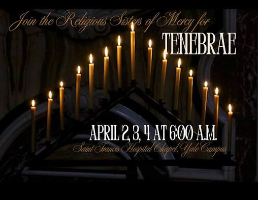 Tenebrae is a traditional Christian service observed on Holy Thursday, Good  Friday, and Holy Saturday. Join the Religious Sisters of Mercy for Tenebrae  April 2, 3, 4 6:00am Saint Francis Hospital Chapel -