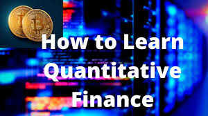 How Best To Learn Quantitative Finance Or Financial Engineering Quantitative Analyst Youtube