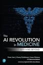 The AI Revolution in Medicine: GPT-4 and Beyond: 9780138200138 ...