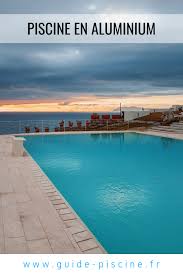 Piscine En Aluminium Un Bassin Durable Et Resistant Guide Piscine Fr Piscine Piscine Acier Construire Une Piscine