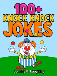 So, get some practice in annoying your future kids with these funny knock knock jokes that are 10 funny birthday knock knock jokes. Knock Knock Jokes For Funny Kids Over 370 Really Funny Hilarious Knock Knock Jokes That Will Have The Kids In Fits Of Laughter In No Time Kindle Edition Buy Online In Cayman