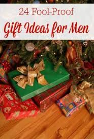 From luxe gifts he would never buy for himself to fun gifts he never knew existed, we have the best christmas gifts for men to make trust us — these christmas gifts for men will impress the guy who's hard to shop for. Gift Ideas For Men 24 Fool Proof Presents He Ll Love