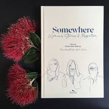 This Beautiful Book With Foreword By Helen Clark Is A Great Read Migration Women Stories Helenclark Newze In 2020 International Migrants Day Harvey Women Stories