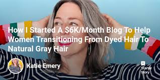 How I Started A $6K/Month Blog To Help Women Transitioning From Dyed