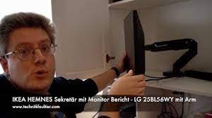Schreibtisch von ikea bestehend aus metallgestell und holzarbeitsplatte. Ikea Hemnes Sekretar Mit Monitor Bericht Lg 25bl56wy Mit Arm Youtube