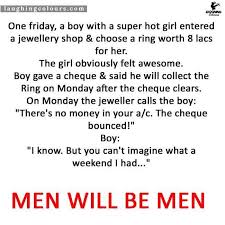 Many funny guys who have trouble getting dates will try and call bs, but you have to think about the full. Girlfriend Boyfriend Jokes