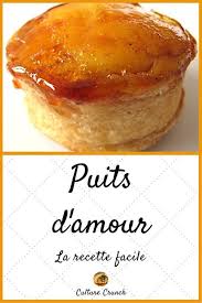 Puits D Amour Recette Facile Recettes De Cuisine Recette