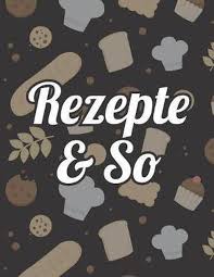 Excel vorlage rezepte wir haben 24 bilder über excel vorlage rezepte einschließlich bilder, fotos, hintergrundbilder und mehr. Bol Com Rezepte So Kochbuch F R Deine Lieblingsgerichte Zum Selberschreiben Mit