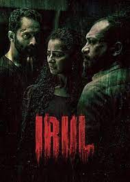 Upcoming netflix india movies list on ott 2021: Irul Film Wikipedia