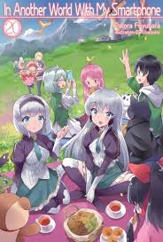 In Another World With My Smartphone Volume 20 Ebook By Patora Fuyuhara 9781718310384 Rakuten Kobo United States