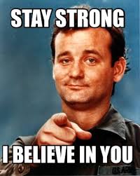 Trending images, videos and gifs related to believe! Meme Maker Stay Strong I Believe In You Meme Generator