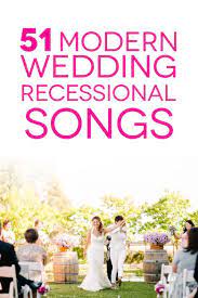 Wedding Recessional Songs To Help You Dance Into The Sunset A Practical Wedding Recessional Songs Wedding Recessional Songs Wedding Ceremony Songs