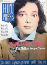 Nanci caroline griffith (born july 6, 1953) is an american singer, guitarist, and songwriter, reared in austin, texas, who currently lives in nashville. Irish Stars Mourn The Death Of One Time Hot Press Cover Star Nanci Griffith Hotpress