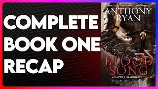 Blood Song Book 1 Recap | Raven’s Shadow Series Recap | Blood Song Summary