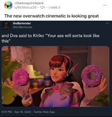 Hold on, was this meme of D.VA not from the Kiriko cinematic? I :  rOverwatch