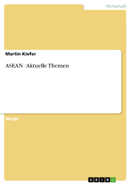 Japan, followed by the u.s. Asean Aktuelle Themen Grin
