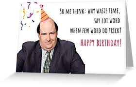 The Office Us Greeting Card Kevin Malone Birthday Card Office Birthday Card Office Mug Office Stickers Happy Birthday Card Greeting Card By Willow Days Office Birthday The Office Happy Birthday Office