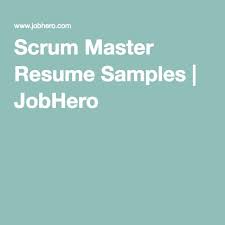 Scrum Master Resume Samples Scrum Master Scrum Resume