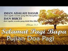 Lagu Pujian Saat Doa Pagi Penyejuk Hati Lagu Rohani Kristen Terbaru 2017 Youtube