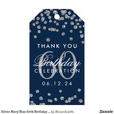 60th Birthday Thank You Gifts Silver Navy Blue 60th Birthday Thank You Confetti Gift Tags Zazzle Com Birthday Thank You 60th Birthday Favors Thank You Gifts