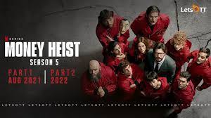 Check spelling or type a new query. Money Heist Season 5 To Release In Two Parts Dates And Further Details Inside