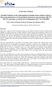 By subscribing you agree to the terms of use and privacy policy. Scientific Opinion On The Substantiation Of Health Claims Related To Dietary Fibre And Maintenance Of Normal Blood Cholesterol Concentrations Id 747 750 811 Pursuant To Article 13 1 Of Regulation Ec No 1924 2006