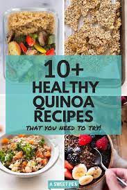 10 Healthy Quinoa Recipes You Need To Try Quinoa Recipes Healthy Quinoa Recipes Healthy Easy Quinoa Healthy