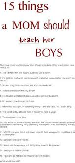 15 Things Your Son Or Daughter Should Know Parenting Kids And Parenting Future Kids